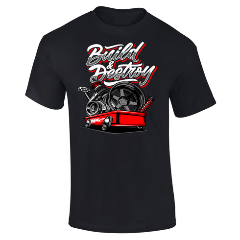 JDM T-Shirt Japanese Modified Automotive Street Drift Drag Race Car Build Destroy 02