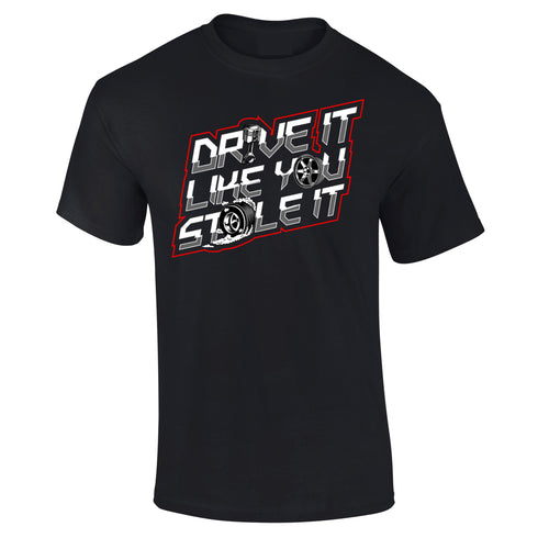 JDM T-Shirt Japanese Modified Automotive Street Drift Drag Race Car Drive Stole It 03